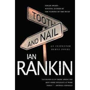 Tooth and Nail, Paperback - Ian Rankin imagine