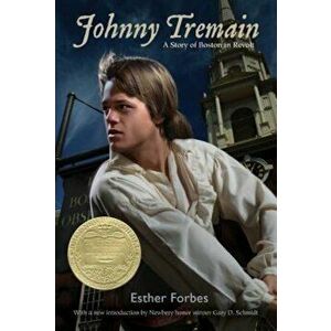 Johnny Tremain, Paperback - Esther Hoskins Forbes imagine