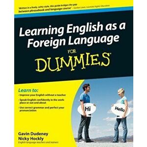 Learning English as a Foreign Language For Dummies, Paperback - Gavin Dudeney imagine