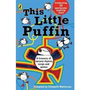 This Little Puffin..., Paperback - Elizabeth Matterson imagine