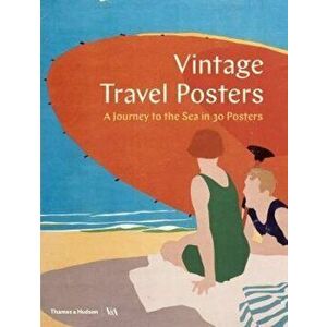 Vintage Travel Posters, Hardcover - Gill Saunders imagine