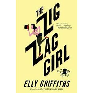 The Zig Zag Girl, Paperback - Elly Griffiths imagine