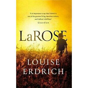 LaRose, Paperback - Louise Erdrich imagine