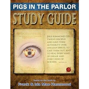Pigs in the Parlor Study Guide, Paperback - Frank D. Hammond imagine