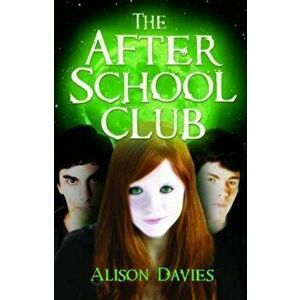After School Club, Paperback - Alison Davies imagine