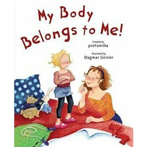 My Body Belongs to Me from My Head to My Toes, Hardcover - International Center for Assault Prevent imagine