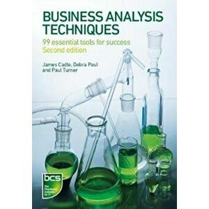 Business Analysis Techniques, Paperback - James Cadle imagine