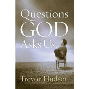 Questions God Asks Us, Paperback - Trevor Hudson imagine