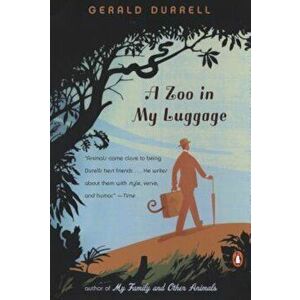 A Zoo in My Luggage, Paperback - Gerald Durrell imagine