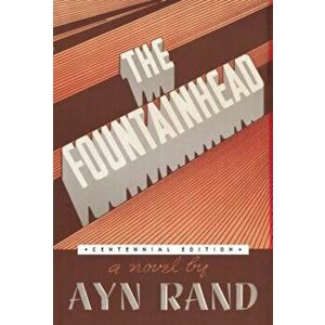 The Fountainhead, Hardcover imagine