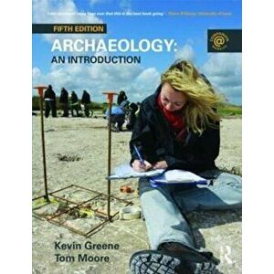 Archaeology, Paperback - Kevin Greene imagine