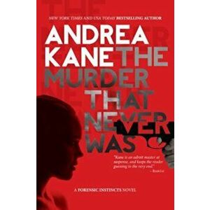 The Murder That Never Was, Paperback - Andrea Kane imagine