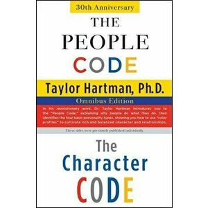 The People Code and the Character Code: Omnibus Edition, Paperback - Taylor Hartman imagine
