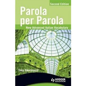 Parola per Parola Second Edition, Paperback - Tony Giovanazzi imagine
