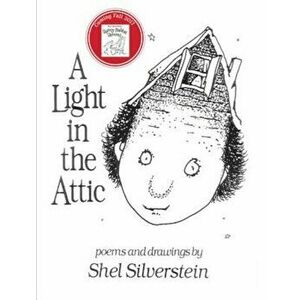 A Light in the Attic, Hardcover - Shel Silverstein imagine