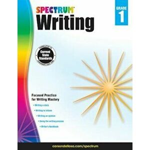 Spectrum Writing, Grade 1, Paperback - Spectrum imagine