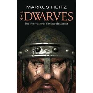 Dwarves, Paperback - Markus Heitz imagine