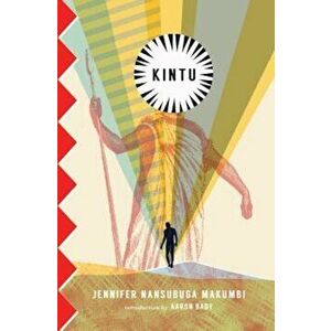 Kintu, Paperback - Jennifer Nansubuga Makumbi imagine