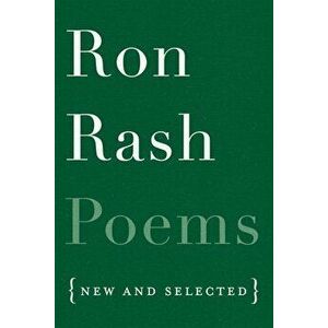 Poems: New and Selected, Paperback - Ron Rash imagine