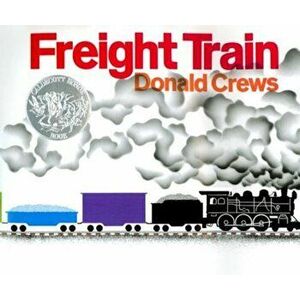 Freight Train, Hardcover - Donald Crews imagine