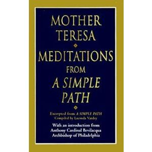 Meditations from a Simple Path, Hardcover - Mother Teresa imagine