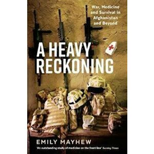 Heavy Reckoning, Paperback - Emily Mayhew imagine