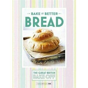 Great British Bake Off - Bake it Better (No.4): Bread, Hardcover - Unknown TBC imagine