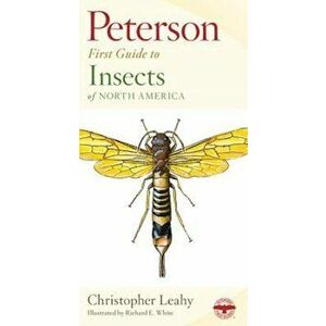 Peterson First Guide to Insects, Paperback - Roger Tory Peterson imagine