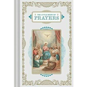 The Little Book of Prayers, Hardcover - Chronicle Books imagine