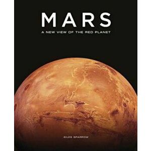 Mars, Hardcover - Giles Sparrow imagine