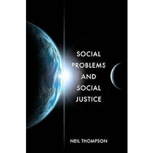 Social Problems and Social Justice, Paperback imagine