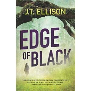 Edge of Black, Paperback - J. T. Ellison imagine