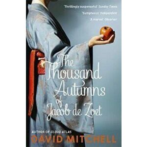 Thousand Autumns of Jacob de Zoet, Paperback - David Mitchell imagine