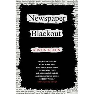 Newspaper Blackout, Paperback - Austin Kleon imagine