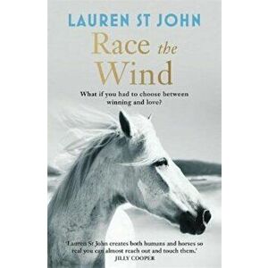 One Dollar Horse: Race the Wind, Paperback - Lauren St John imagine
