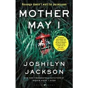 Mother May I - Joshilyn Jackson imagine