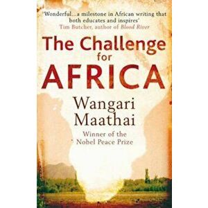 Challenge for Africa, Paperback - Wangari Maathai imagine