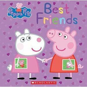 Best Friends (Peppa Pig), Hardcover - *** imagine
