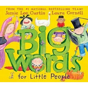Big Words for Little People, Hardcover - Jamie Lee Curtis imagine