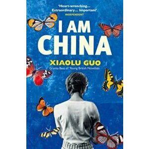 I Am China, Paperback - Xiaolu Guo imagine