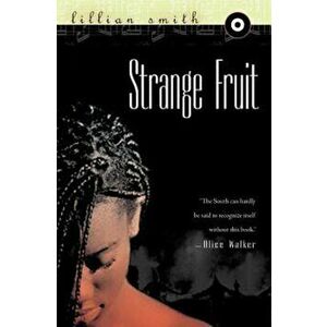 Strange Fruit, Paperback - Lillian Smith imagine