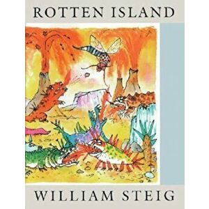Rotten Island, Paperback - William Steig imagine