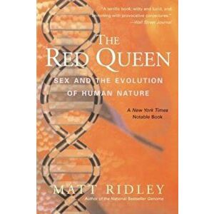 The Red Queen: Sex and the Evolution of Human Nature, Paperback - Matt Ridley imagine
