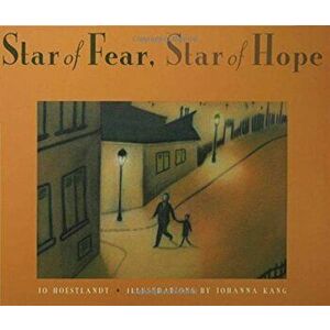 Star of Fear, Star of Hope, Paperback - Jo Hoestlandt imagine