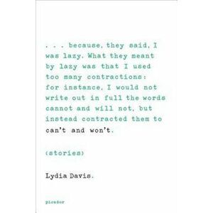 Can't and Won't: Stories, Paperback - Lydia Davis imagine