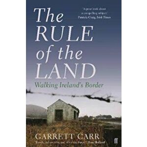 Rule of the Land, Paperback - Garrett Carr imagine