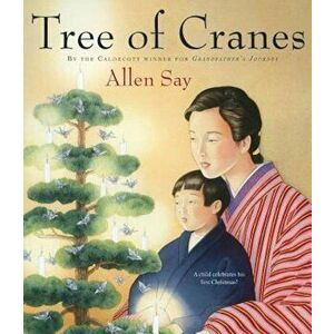 Tree of Cranes, Paperback - Allen Say imagine