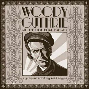Woody Guthrie, Hardcover - Nick Hayes imagine