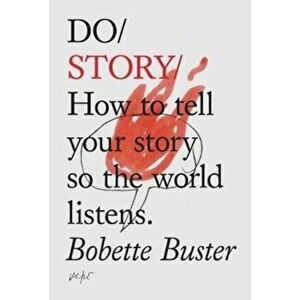 Do Story, Paperback - Bobette Buster imagine