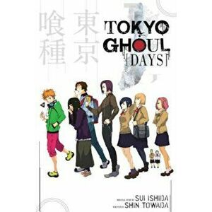 Tokyo Ghoul: Days, Paperback - Shin Towada imagine